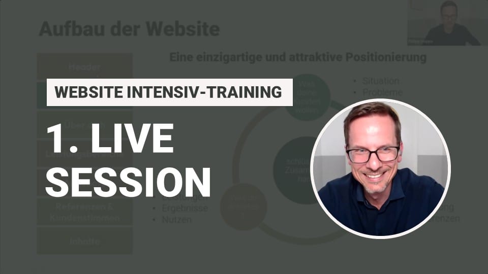 1. Live Session zum Website Intensiv-Training im Juni 2024